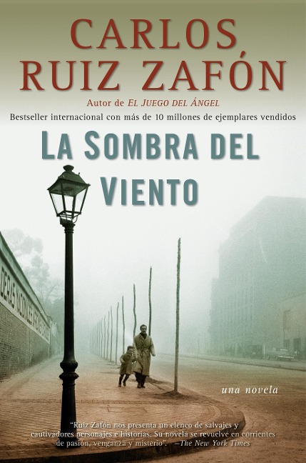 La Sombra del Viento / Shadow of the Wind - Carlos Ruiz Zafón