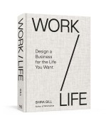 Cover-Bild zum Titel 'Work / Life' von 'Shira Gill'