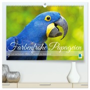 Cover-Bild zum Titel 'Farbenfrohe Papageien (hochwertiger Premium Wandkalender 2026 DIN A2 quer), Kunstdruck in Hochglanz' von 'Calvendo Calvendo'