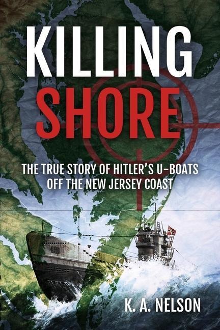 Killing Shore - K A Nelson