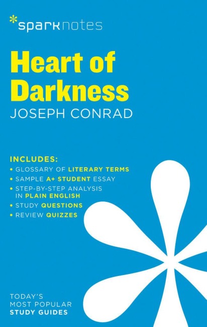 Heart of Darkness SparkNotes Literature Guide - Joseph Conrad, Sparknotes