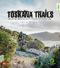 Toskana-Trails - Ines Thoma, Max Schumann