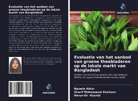 Evaluatie van het aanbod van groene theebladeren op de lokale markt van Bangladesh - Nazmin Aktar, Sharif Mohammad Shaheen, Harun-Or Rashid