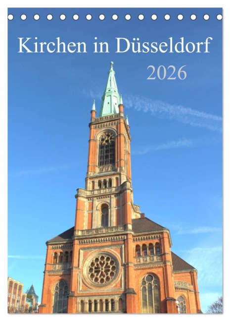 Kirchen in Düsseldorf (Tischkalender 2026 DIN A5 hoch), CALVENDO Monatskalender - Sell Pixs:Sell