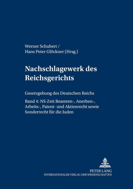 Nachschlagewerk des Reichsgerichts - Gesetzgebung des Deutschen Reichs - 