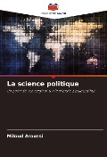 Cover-Bild zum Titel 'La science politique' von 'Miloud Aroussi'