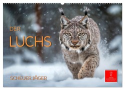 Der Luchs - scheuer Jäger (Wandkalender 2026 DIN A2 quer), CALVENDO Monatskalender - Peter Roder