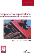 Cover-Bild zum Titel 'L'espace africain postcolonial' von 'Guiba Koné'