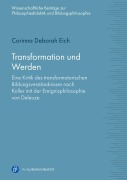 Cover-Bild zum Titel 'Transformation und Werden' von 'Corinna Deborah Eich'