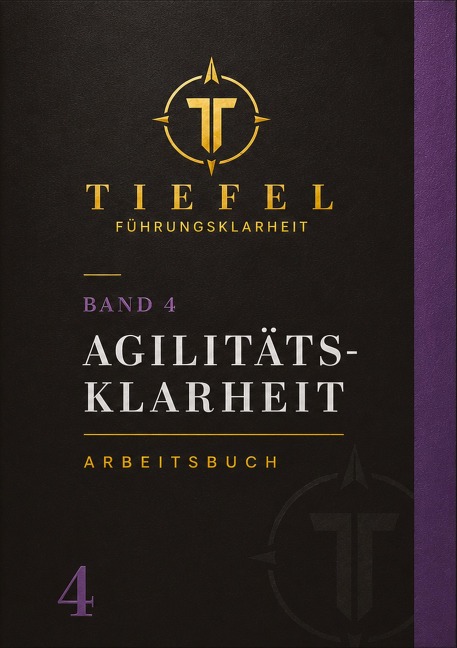 AGILITÄTS-KLARHEIT - Michael Tiefel