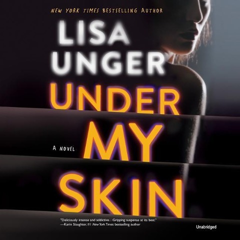 Under My Skin - Lisa Unger