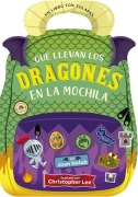 Cover-Bild zum Titel 'Qué Llevan Los Dragones En La Mochila' von 'Joan Holub'