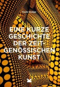 Cover-Bild zum Titel 'Eine kurze Geschichte der zeitgenössischen Kunst' von 'Susie Hodge'