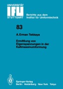 Cover-Bild zum Titel 'Ermittlung von Eigenspannungen in der Kaltmassivumformung' von 'A. Erman Tekkaya'