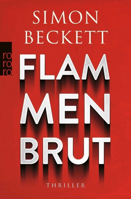 Flammenbrut - Simon Beckett