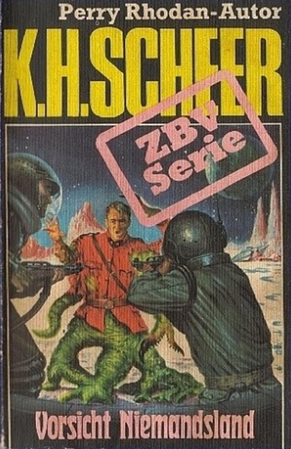 ZBV 13: Vorsicht Niemandsland - K. H. Scheer