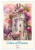 Colors of Dreams - AI-ART (Wandkalender 2024 DIN A3 hoch), CALVENDO Monatskalender - Cathrin Illgen