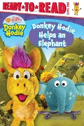 Donkey Hodie Helps an Elephant: Ready-To-Read Level 1 - 