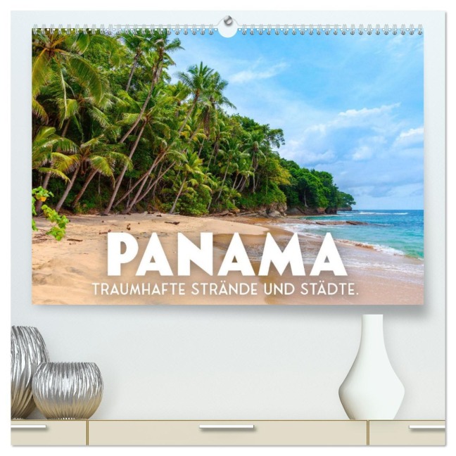 Panama - Traumhafte Strände und Städte. (hochwertiger Premium Wandkalender 2026 DIN A2 quer), Kunstdruck in Hochglanz - Sf Sf
