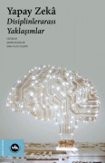Cover-Bild zum Titel 'Yapay Zeka - Disiplinlerarasi Yaklasimlar' von 'Berrin Kücükcan'