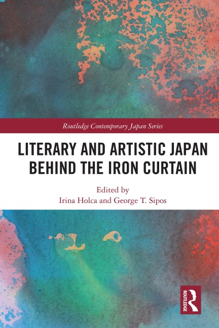 Literary and Artistic Japan behind the Iron Curtain - 