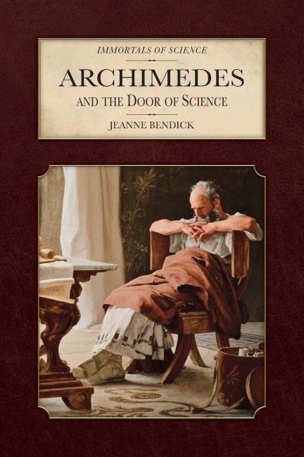 Archimedes and the Door of Science - Jeanne Bendick