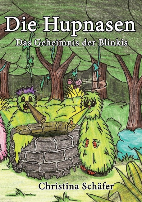 Die Hupnasen - Christina Schäfer