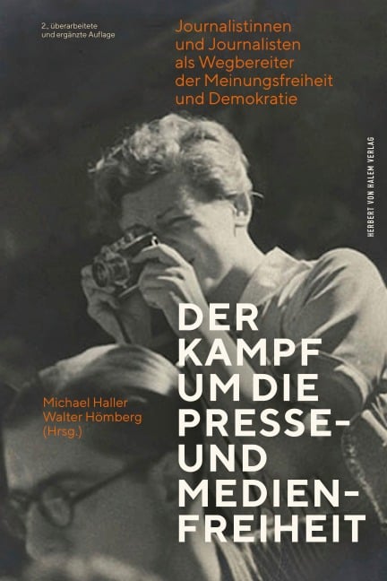 Der Kampf um die Presse- und Medienfreiheit - 