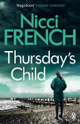 Cover-Bild zum Titel 'Thursday's Child' von 'Nicci French'