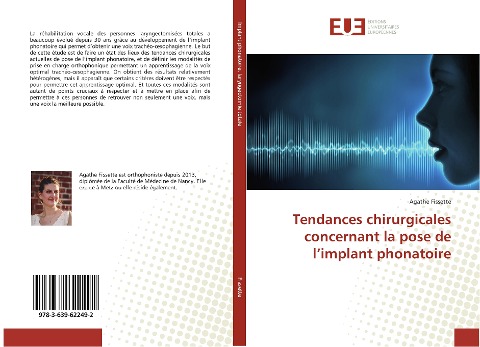 Tendances chirurgicales concernant la pose de l¿implant phonatoire - Agathe Fissette