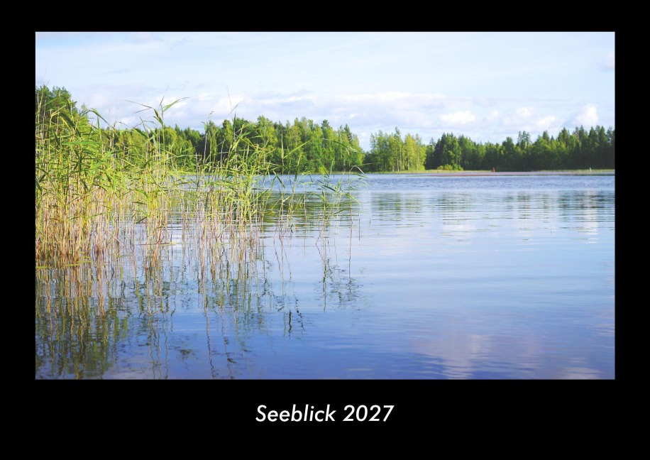 Seeblick 2027 Fotokalender DIN A3 - Tobias Becker