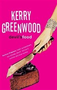 Cover-Bild zum Titel 'Devil's Food' von 'Kerry Greenwood'