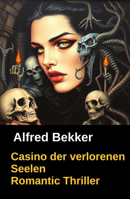 Casino der verlorenen Seelen - Alfred Bekker