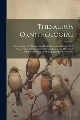 Thesaurus Ornithologiae - Anonymous