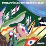 Lumen - Danilo Bohuslän Big Band/P'rez