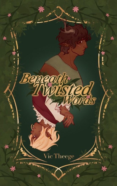 Beneath Twisted Words - Vic Theege