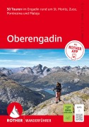 Cover-Bild zum Titel 'ROTHER Wanderführer Oberengadin. 50 Touren im Engadin rund um St. Moritz, Zuoz, Pontresina und Maloja' von 'Rudolf Weiss, Siegrun Weiss, Christian Weiss'
