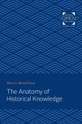 Cover-Bild zum Titel 'The Anatomy of Historical Knowledge' von 'Maurice Mandelbaum'