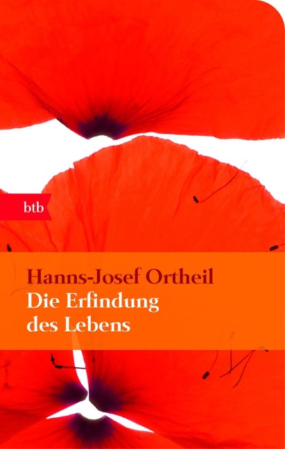 Die Erfindung des Lebens - Hanns-Josef Ortheil