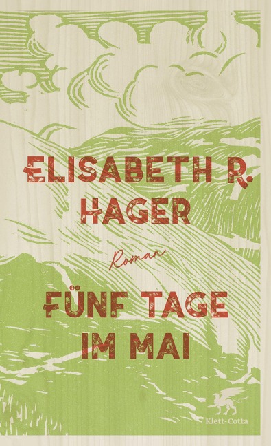 Fünf Tage im Mai - Elisabeth Hager
