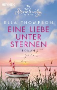Cover-Bild zum Titel 'Eine Liebe unter Sternen -  Stonebridge Island 3' von 'Ella Thompson'