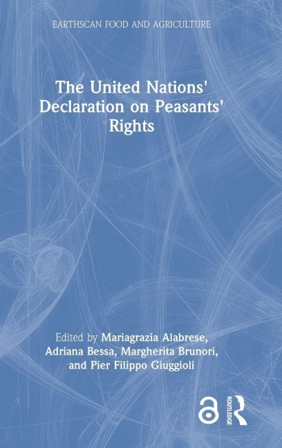 The United Nations' Declaration on Peasants' Rights - 