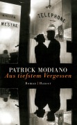 Cover-Bild zum Titel 'Aus tiefstem Vergessen' von 'Patrick Modiano'