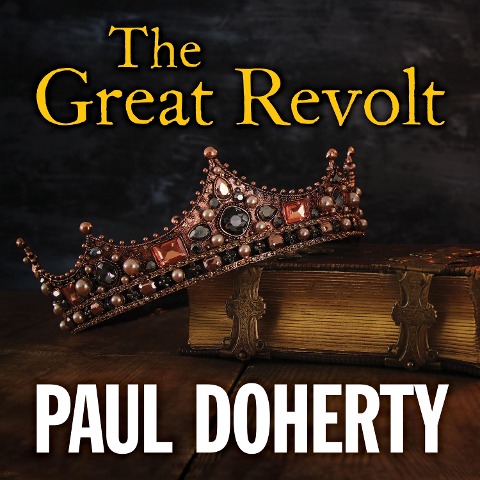The Great Revolt - Paul Doherty