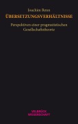 Cover-Bild zum Titel 'Übersetzungsverhältnisse' von 'Joachim Renn'