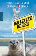 Cover-Bild zum Titel 'Der letzte Heuler' von 'Cornelia Kuhnert, Christiane Franke'