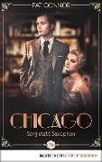 Cover-Bild zum Titel 'Chicago - Sarg statt Saxophon' von 'Pat Connor'