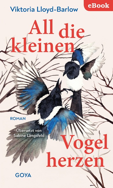 All die kleinen Vogelherzen - Viktoria Lloyd-Barlow