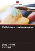 Cover-Bild zum Titel 'Esthétique contemporaine' von 'Nitish Varshney, Sumit Aggarwal, S. P. Singh'
