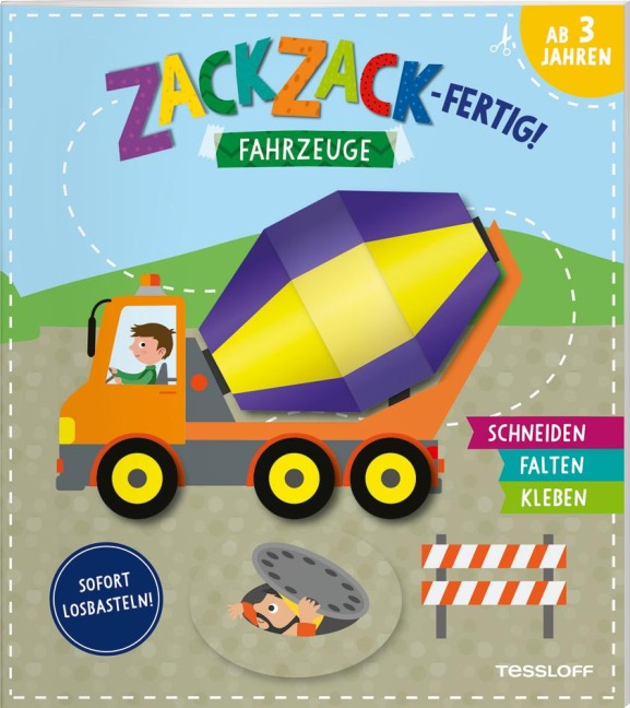 Zack, zack - fertig! Fahrzeuge - 